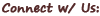 Connect With Us